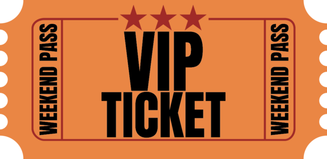 VIP Weekend Pass